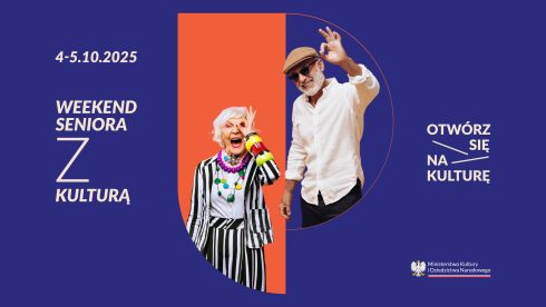 Weekend Seniora z kulturą 2025