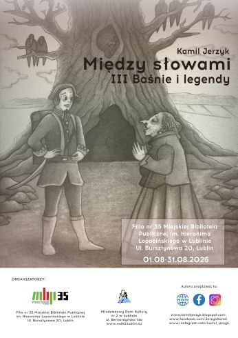 Wystawa Między słowami III. Baśnie i legendy