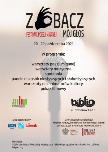 Zobacz Mój Głos. Festiwal Poezji Miganej. Edycja II