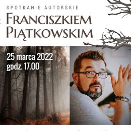 Franciszek Piątkowski - zdjęcie autora i okładki książki