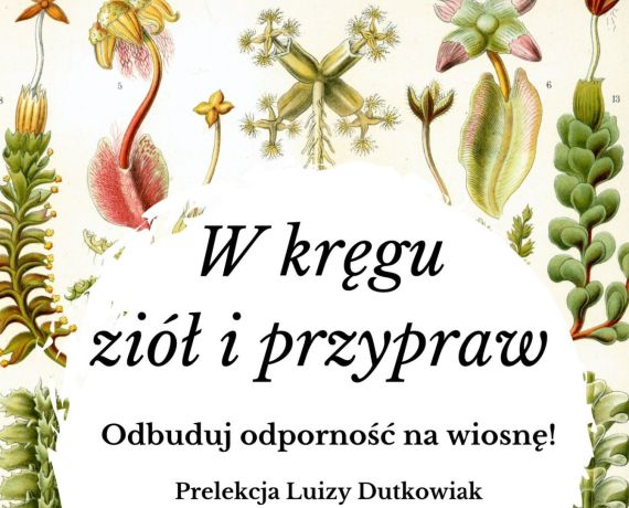 na białym tle napis, wokół narysowane zioła