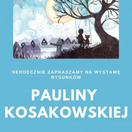 Paulina Kosakowska - rysunki