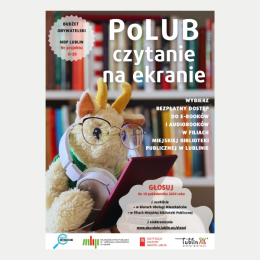 Plakat projektu "PoLUB czytanie na ekranie" - maskotka koziołka w okularach, ze słuchawkami i czytnikiem e-booków