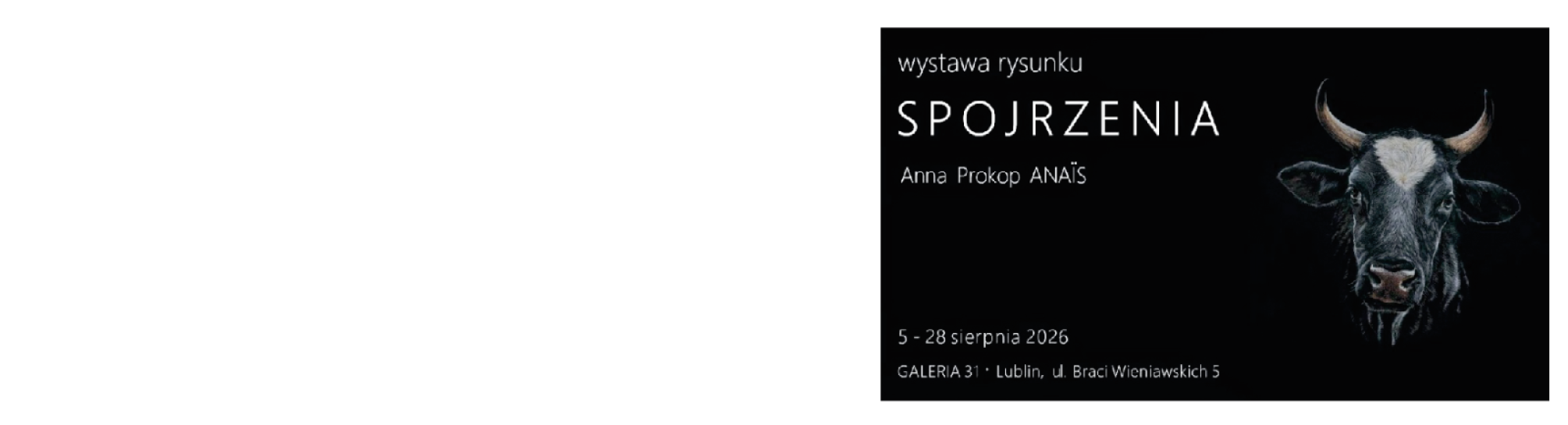 5-28 sierpnia / Galeria 31