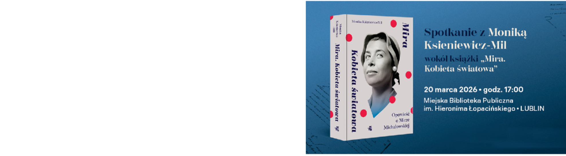 Spotkanie autorskie z cyklu Biografistki