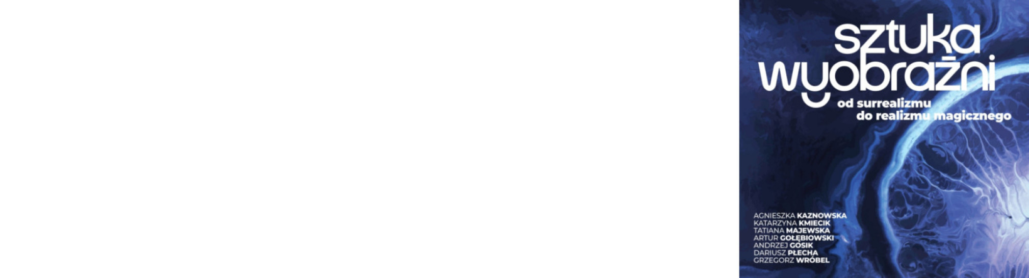Od surrealizmu do realizmu magicznego - wernisaż wystawy 13 marca w Galerii OKNA